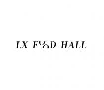 LX FOOD HALL
