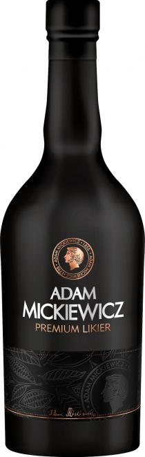 ADAM MICKIEWICZ 1798 ADAM MICKIEWICZ 1855 ADAM MICKIEWICZ PREMIUM LIKIER