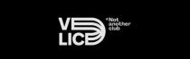 VELICE * Not another club