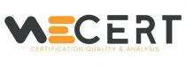WECERT CERTIFICATION QUALITY & ANALYSIS