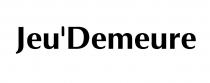 Jeu'Demeure
