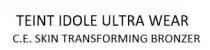 TEINT IDOLE ULTRA WEAR C.E. SKIN TRANSFORMING BRONZER