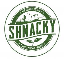 VEGAN JERKY - SHNACKY - 100 % MEAT FREE