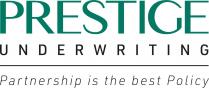 PRESTIGE UNDERWRITING Partnership is the best Policy