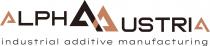 ALPHA AUSTRIA industrial additive manufacturing