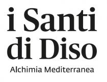 i Santi di Diso Alchimia Mediterranea
