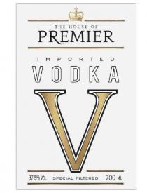 THE HOUSE OF PREMIER IMPORTED VODKA V 37.5% SPECIAL FILTERED 700 ML