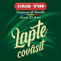 CRIS-TIM Companie de Familie de peste 30 de ani Lapte covăsit