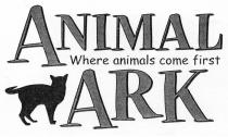 ANIMAL ARK Where animals come first