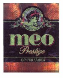 méo prestige 100% PUR ARABICA EXCELLENCE ET QUALITE depuis 1928