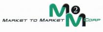 MARKET TO MARKET M2M CORP