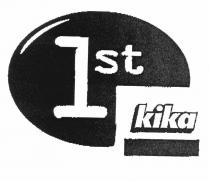 1st kika