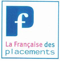 f La Française des placements