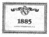 1885 López Hermanos S.A.