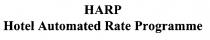 HARP Hotel Automated Rate Programme