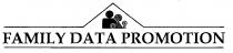 FAMILY DATA PROMOTION