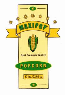 MAXIPOP Best Premium Quality POPCORN