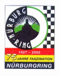 NÜRBURGRING 1927 - 2002 75 JAHREN FASZINATION