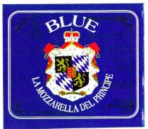 BLUE LA MOZZARELLA DEL PRINCIPE