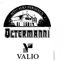 AITO ALKUPERAINEN OLTERMANNI VALIO