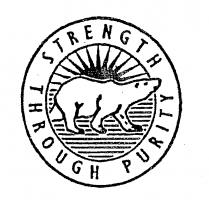 STRENGTH THROUGH PURITY