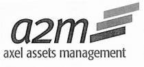 a2m axel assets management