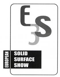 E3S SOLID SURFACE SHOW EUROPEAN