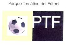 Parque Temático del Fútbol PTF
