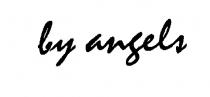 by angels