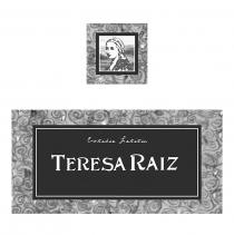 Cotidie Letitia TERESA RAIZ