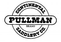 PULLMAN BRAND CONTINENTAL SADDLERY CO.