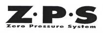 Z-P-S Zero Pressure System
