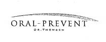 ORAL-PREVENT DR. THOMSEN
