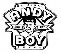 ORIGINAL ANDY SINCE 1927 BOY BRAND