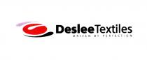 DesleeTextiles DRIVEN BY PERFECTION