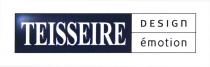 TEISSEIRE DESIGN émotion