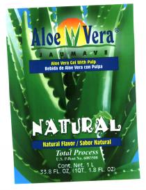 Aloe Vera JAUMAVE Aloe Vera Gel With Pulp Bebida de Aloe Vera con Pulpa NATURAL Natural Flavor / Sabor Natural Total Process U.S. Patent No. 6083508 Cont. Net. 1 L 33.8 FL. OZ. (1QT., 1.8 FL. OZ)