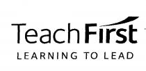 Teach First LEARNING TO LEAD