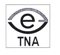 e TNA