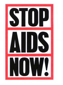 STOP AIDS NOW!
