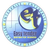 et Easy tender NEW WAY FOR BUSINESS ENTERPRISE ENTERPRISE ENTERPRISE ENTERPRISE
