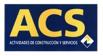 ACS ACTIVIDADES DE CONSTRUCCIÓN Y SERVICIOS