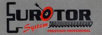 UROTOR System PRESTIGIO PROFESIONAL