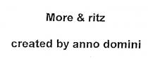 More & ritz created by anno domini