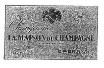 Champagne LA MAISON DU CHAMPAGNE FONDÉE EN 1901 BRUT EPERNAY 75cl