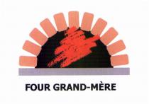 FOUR GRAND-MÈRE