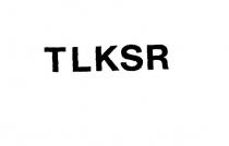 TLKSR