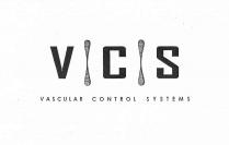 VCS VASCULAR CONTROL SYSTEMS
