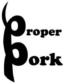 Proper Pork