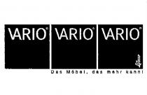 VARIO VARIO VARIO Das Möbel, das mehr kann!